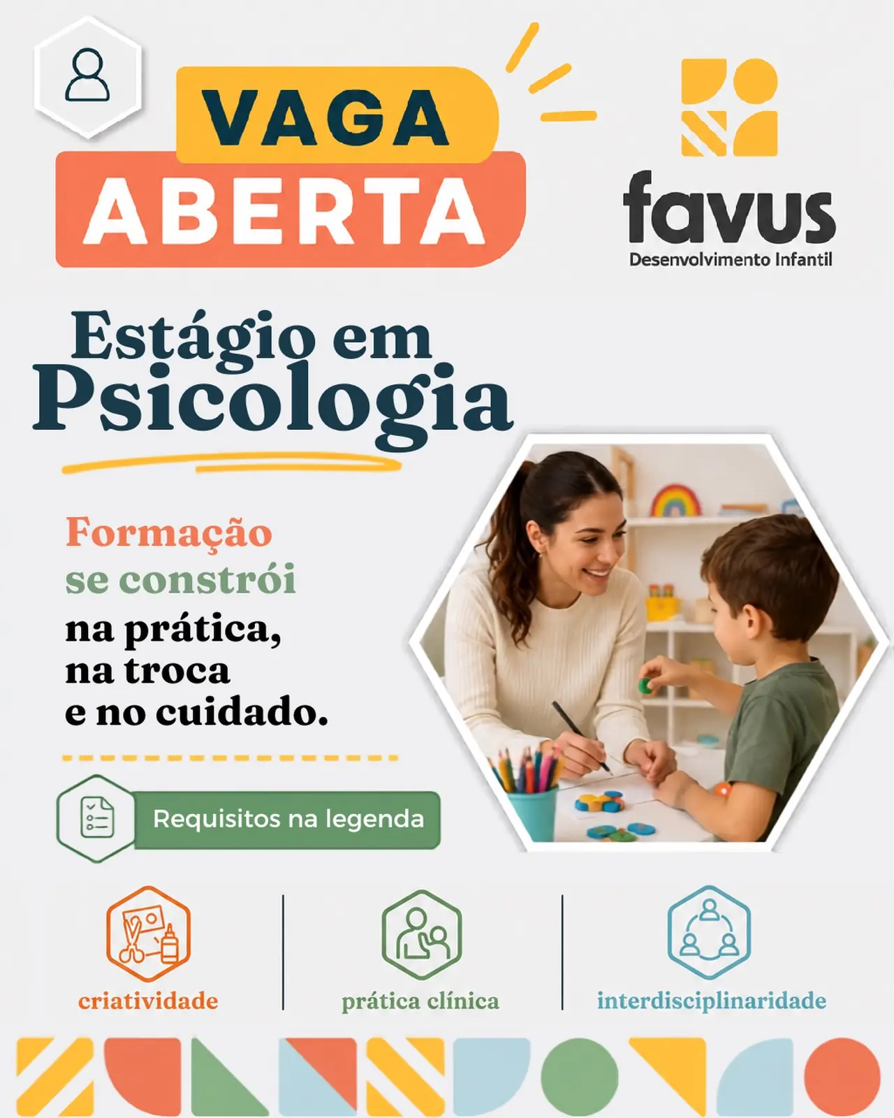 VAGA ABERTA | ESTÁGIO EM PSICOLOGIA 🧠A Favus Desenvolvimento Infantil está em busca de um(a) estudante de Psicologia que queira construir sua formação para além da observação: participando da rotina clínica, contribuindo com a equipe e aprendendo na prática.Procuramos alguém proativo, responsável, criativo e com facilidade para lidar com crianças, especialmente no contexto do desenvolvimento infantil e da neurodivergência.Na Favus, o estágio acontece em um ambiente interdisciplinar e envolve suporte à rotina clínica, acompanhamento e auxílio às terapeutas, organização e desenvolvimento de recursos terapêuticos e participação ativa na dinâmica da clínica.Requisitos:• Estar cursando Psicologia, preferencialmente até o 9º semestre;• Disponibilidade para estágio no período matutino;• Facilidade e interesse genuíno pelo trabalho com crianças;• Interesse pelo desenvolvimento infantil e neurodivergência;• Criatividade e habilidade para desenvolver recursos terapêuticos;• Organização, responsabilidade e proatividade;• Disposição para aprender e trabalhar de forma interdisciplinar.Experiência prévia com crianças e/ou em contexto clínico será considerada um diferencial.Buscamos alguém que queira aprender, contribuir e crescer conosco — e que enxergue o estágio como parte importante da própria formação profissional.📩 Interessados podem encaminhar o currículo por meio do link “Trabalhe Conosco”, disponível na bio.Formação se constrói na prática, na troca e no cuidado.📍 Favus Desenvolvimento Infantil | Asa Norte – Brasília/DF